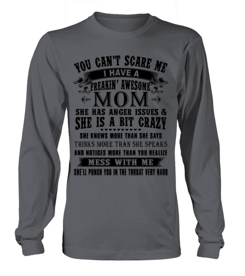 I have a freakin Awesome mom family gift Men's Long Sleeve