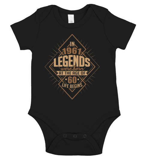 Legends were born in 1961 Short Sleeve Baby One-Piece