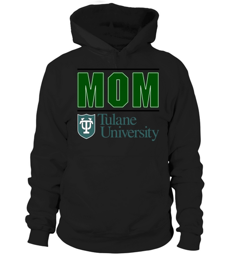 Tulane University Proud Mom Parents Day 2020 Hoodie Unisex