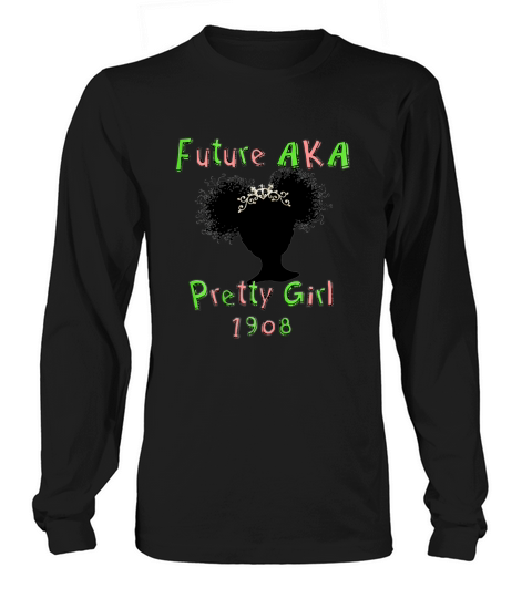 Future AKA   With Crown Pretty Girl Pink and Green Long sleeved Unisex