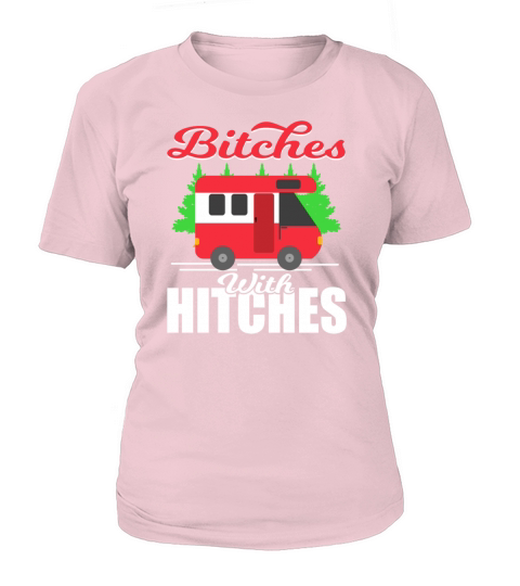 A Cute Camping Tee For Campers "Bitches With Women's T-Shirt