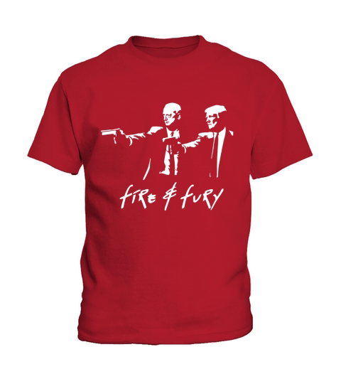 Fire and Fury Kids T-Shirt