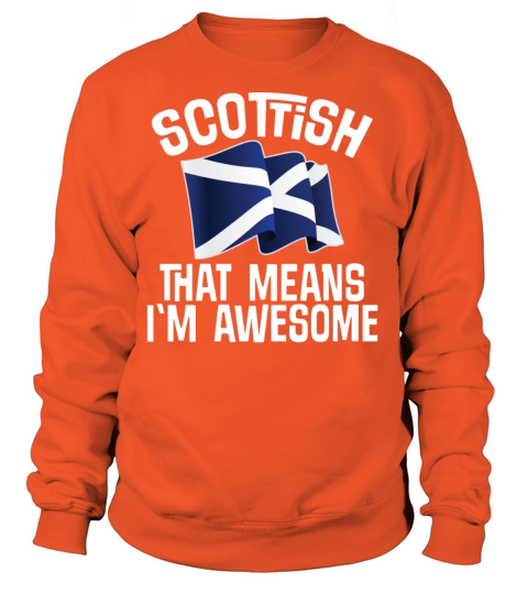 Scottish Flag Proud Scotland Quote Women's Sweatshirt
