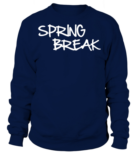 Spring Break Men's Sweatshirt