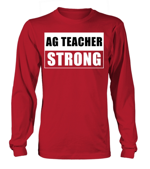 Ag Teacher Strong Farming Education Rancher Regene Long sleeved Unisex