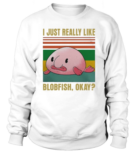 Blobfish Blobby Fishing Retro Vintage Sweatshirt Unisex