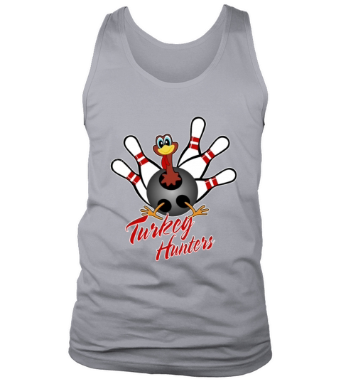Turkey Hunters Funny Bowler Bowling Lover Shirt Men's Tank Top