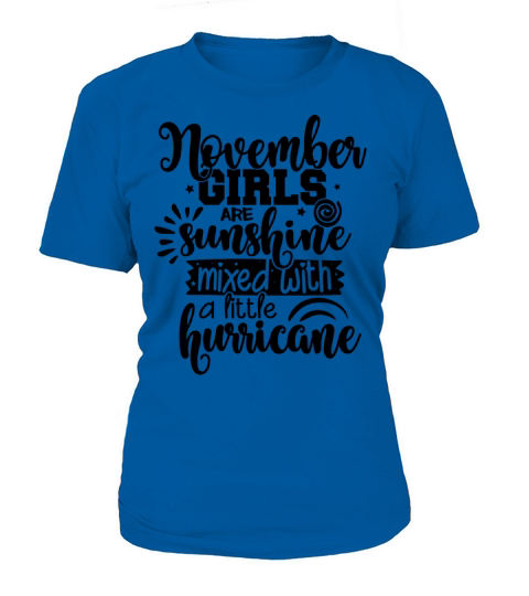 November Birthday Girl Sunshine And Hurricane Women's T-Shirt