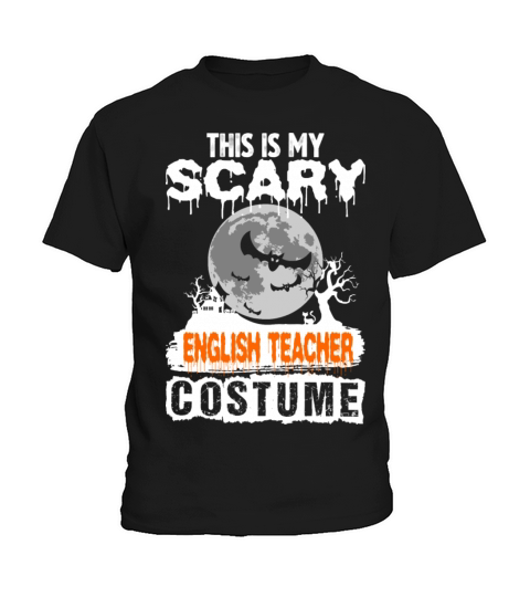 This is my Scary English Teacher Costume Kids T-Shirt