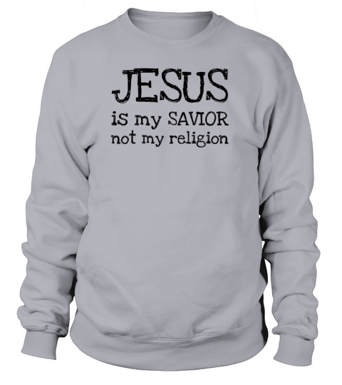 Jesus is my Savior Women's Sweatshirt