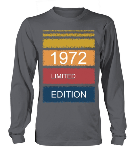 Retro-Vintage limited edition 1972 Long sleeved Unisex
