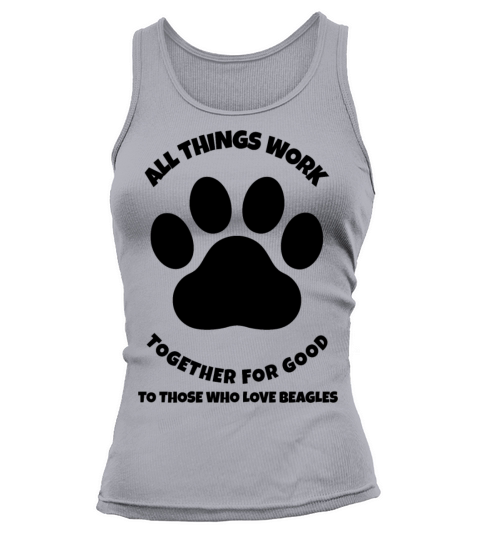 All things work together to beagles dog breed love Women's Tank Top