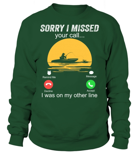 Sorry I Missed Your Call I Was On My Other Line Women's Sweatshirt