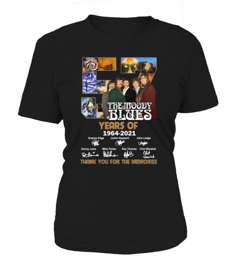 The Moody Blues 57 years of 1964 2021 signatures thank you for the memories Women's T-Shirt