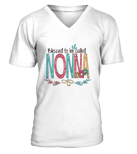 Blessed to be called Nonna Mother day V-Neck T-shirt