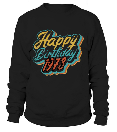Birthday 1978 Women's Sweatshirt