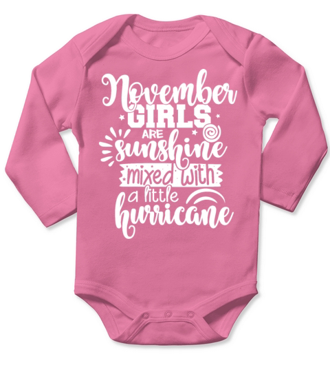 November Birthday Girl Sunshine And Hurricane Long Sleeve Baby One-Piece