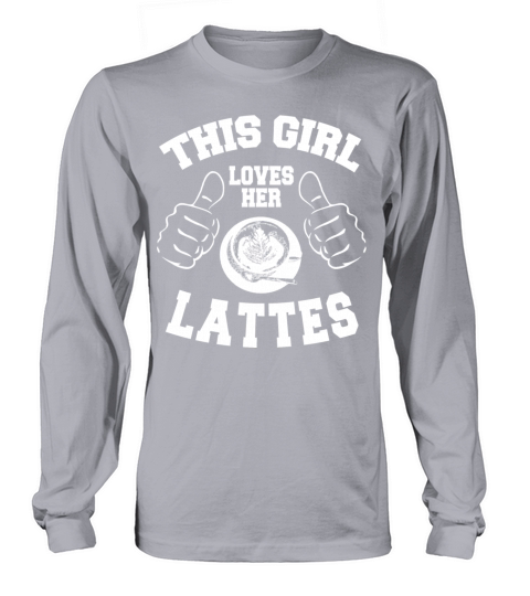 Latte - this girl loves her lattes Women's Long Sleeve