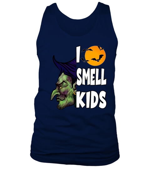 I Smell Kids for a Women Men's Tank Top