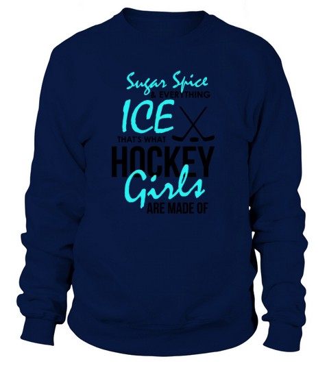 Girls Ice Hockey Sugar Spice Everything Ice Women's Sweatshirt