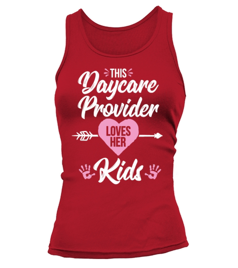 Daycare Provider Valentines Day Childcare Tank top Woman