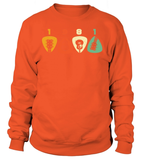 1981 Birthday Pick TShirt 40th Birthday Shirt Born Women's Sweatshirt