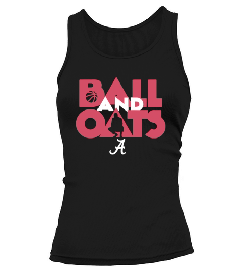 Ball & Oats Licensed by Alabama Basketball Shirt Tank top Woman