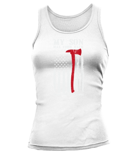 My Son Has Your Black Proud Firefighter Dad Women's Tank Top