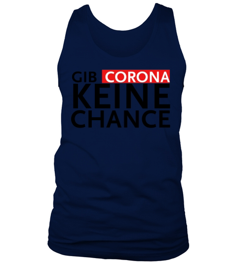 Gib Corona keine Chance Men's Tank Top