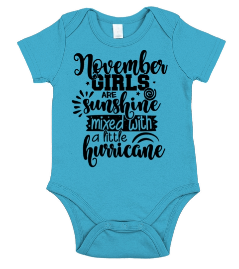 November Birthday Girl Sunshine And Hurricane Short Sleeve Baby One-Piece
