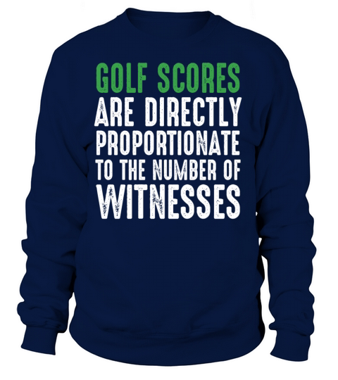 Funny Golf Shirt Golf Scores Women's Sweatshirt