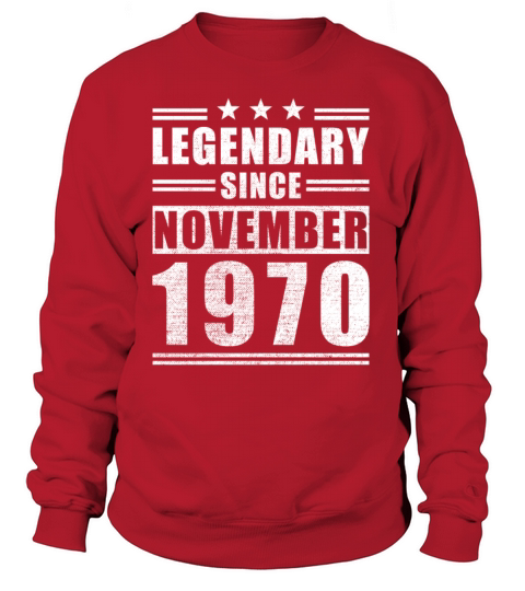 Legendary Since November 1970 Women's Sweatshirt