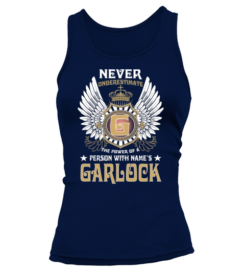 GARLOCK NAME, GARLOCK BIRTHDAY, GARLOCK HOODIE, GARLOCK TSHIRT FOR YOU Tank top Woman