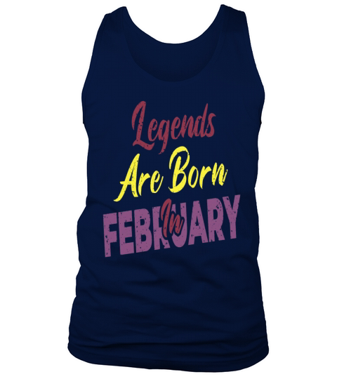 Legends Are Born In February Men's Tank Top