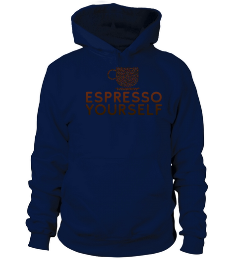 Espresso Yourself Women's Hoodie