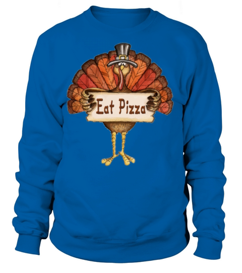 Pizza Turkey Women's Sweatshirt