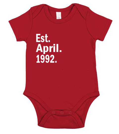 Est April 1992 Short Sleeve Baby One-Piece
