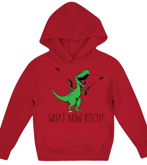 dinosaur what now bitch Kids Hoodie