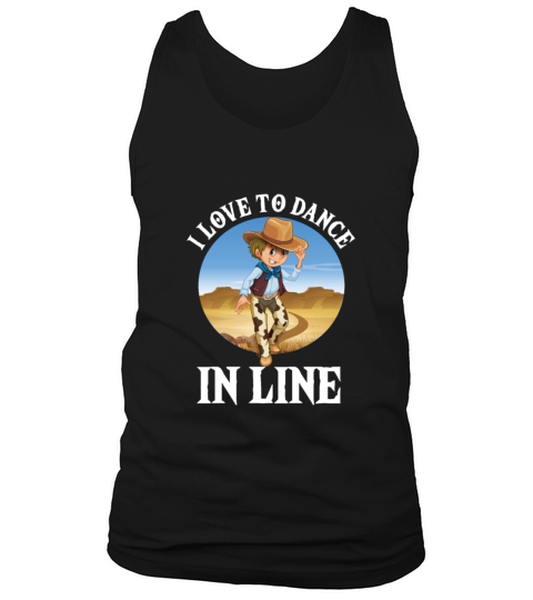 I Love To Dance In Line Country Rodeo Music Gift Men's Tank Top