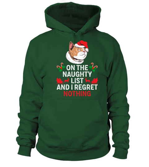 On The Naughty List And I Regret Nothing christmas Women's Hoodie