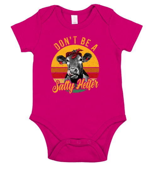 Dont Be A Salty Heifer Funny Cow Farmer Vintage Short Sleeve Baby One-Piece