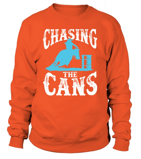 Barrel Racing Chasing the Cans Women's Sweatshirt