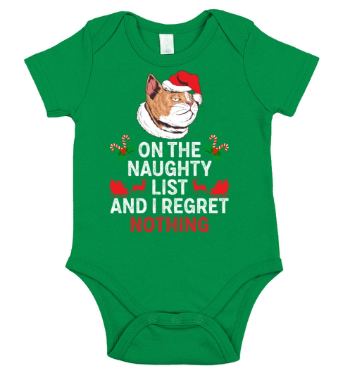 On The Naughty List And I Regret Nothing christmas Short Sleeve Baby One-Piece