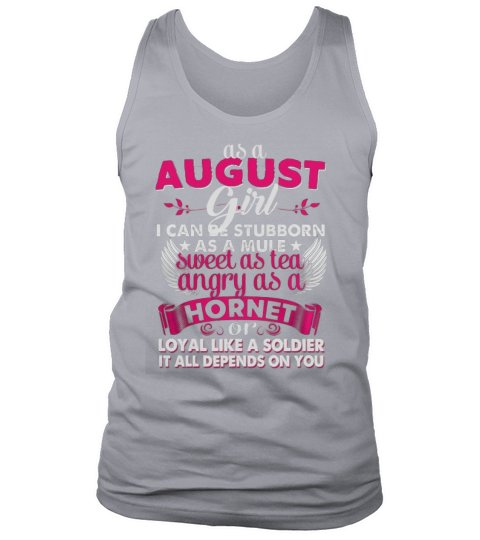 August Girl Stubborn As Mule Sweet As Tea Tank Top Unisex