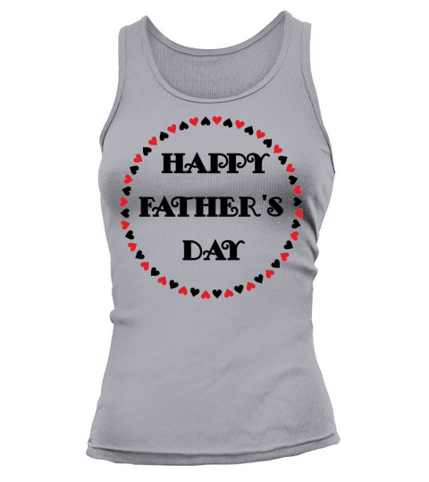 HAPPY FATHER S DAY Women's Tank Top