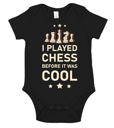 I Played Chess before it was cool - Board Game Short Sleeve Baby One-Piece