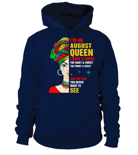 Im An August Queen Tshirt Women's Hoodie