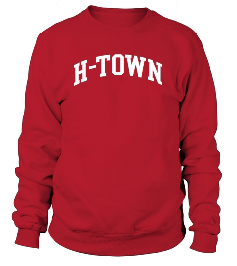 H-Town - Houston Texas Pride Southern Country Prou Women's Sweatshirt