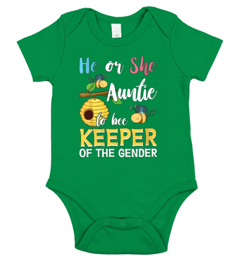 He Or She Auntie To Bee Keeper Of The Gender Reveal Short Sleeve Baby One-Piece