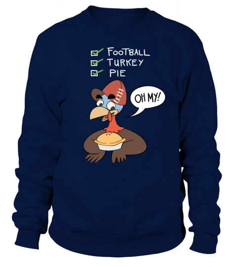 Funny thanksgiving and football shirt Women's Sweatshirt